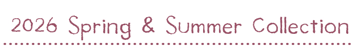 2026年アトリエpas 春夏コレクション